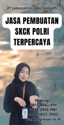 Jasa Pembuatan SKCK Polri Tercepat Di Kecamatan Labuhan Ratu Kota Bandar Lampung