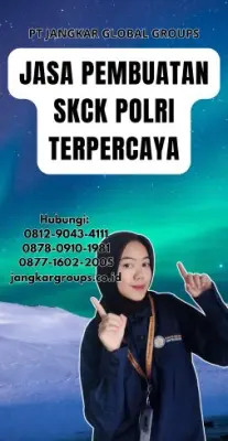 Jasa Pembuatan SKCK Polri Terbaik Di Kecamatan Ketapang Kabupaten Lampung Selatan