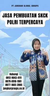 Jasa Pembuatan SKCK Polri Terbaik Di Kecamatan Kedamaian Kota Bandar Lampung