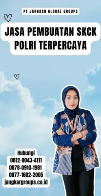 Jasa Pembuatan SKCK Polri Terbaik Di Kecamatan Langkapura Kota Bandar Lampung