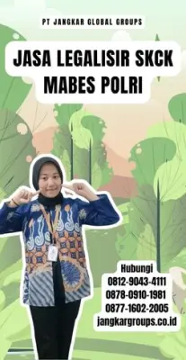 Jasa Legalisir SKCK Mabes Polri Terpercaya Di Kecamatan Rancah Kabupaten Ciamis