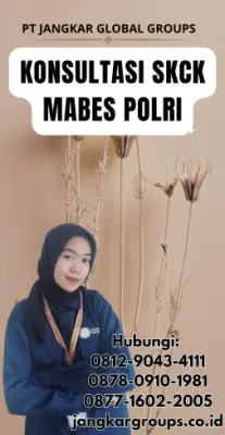 Konsultasi SKCK Mabes Polri Terpercaya Di Kecamatan Waled Kabupaten Cirebon
