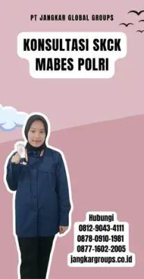 Konsultasi SKCK Mabes Polri Terpercaya Di Kecamatan Cianjur Kabupaten Cianjur