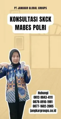 Konsultasi SKCK Mabes Polri Terpercaya Di Kecamatan Cibitung Kabupaten Sukabumi