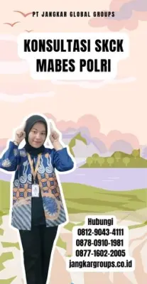 Konsultasi SKCK Mabes Polri Terpercaya Di Kecamatan Cikakak Kabupaten Sukabumi