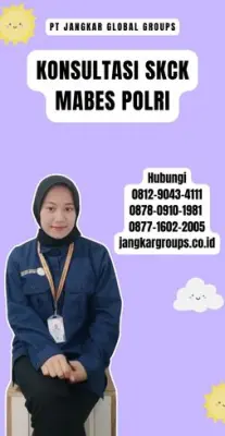 Konsultasi SKCK Mabes Polri Terpercaya Di Kecamatan Tukdana Kabupaten Indramayu