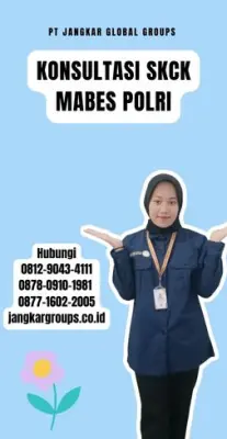 Konsultasi SKCK Mabes Polri Terpercaya Di Kecamatan Argapura Kabupaten Majalengka
