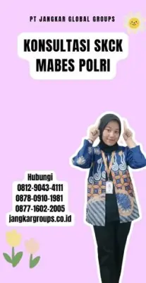 Konsultasi SKCK Mabes Polri Terpercaya Di Kecamatan Cicantayan Kabupaten Sukabumi