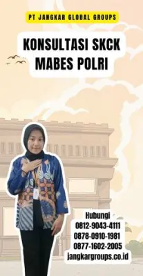 Konsultasi SKCK Mabes Polri Terpercaya Di Kecamatan Cisaat Kabupaten Sukabumi