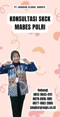 Konsultasi SKCK Mabes Polri Terpercaya Di Kecamatan Kawali Kabupaten Ciamis