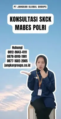 Konsultasi SKCK Mabes Polri Terpercaya Di Kecamatan Cidadap Kabupaten Sukabumi
