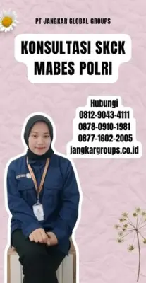 Konsultasi SKCK Mabes Polri Terpercaya Di Kecamatan Bogor Selatan Kota Bogor