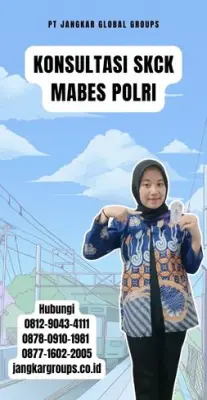 Konsultasi SKCK Mabes Polri Terpercaya Di Kecamatan Surian Kabupaten Sumedang