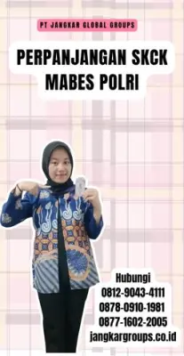 Perpanjangan SKCK Mabes Polri Terpercaya Di Kecamatan Puspahiang Kabupaten Tasikmalaya