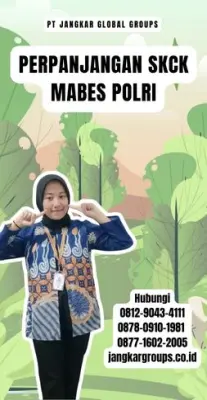Perpanjangan SKCK Mabes Polri Terpercaya Di Kecamatan Rancabungur Kabupaten Bogor