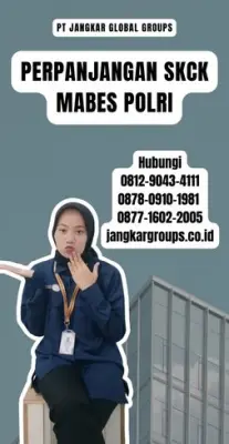 Perpanjangan SKCK Mabes Polri Terpercaya Di Kecamatan Cigudeg Kabupaten Bogor