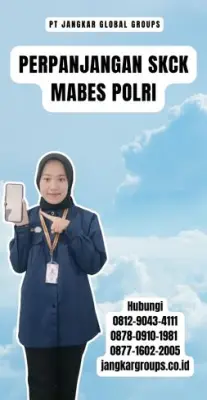 Perpanjangan SKCK Mabes Polri Terpercaya Di Kecamatan Kedungwaringin Kabupaten Bekasi