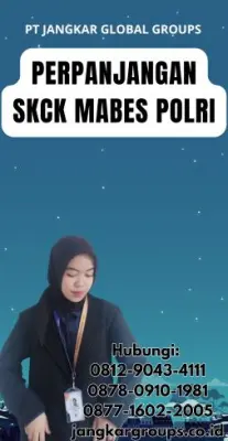 Perpanjangan SKCK Mabes Polri Terpercaya Di Kecamatan Rengasdengklok Kabupaten Karawang