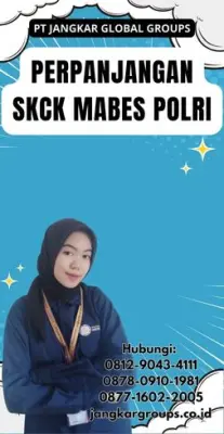 Perpanjangan SKCK Mabes Polri Terpercaya Di Kecamatan Pamijahan Kabupaten Bogor