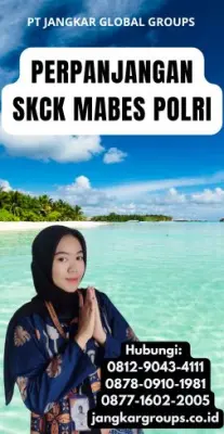 Perpanjangan SKCK Mabes Polri Terpercaya Di Kecamatan Jasinga Kabupaten Bogor