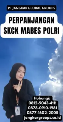 Perpanjangan SKCK Mabes Polri Terpercaya Di Kecamatan Tarumajaya Kabupaten Bekasi