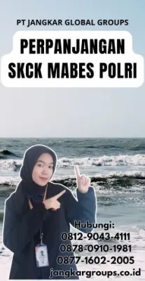 Perpanjangan SKCK Mabes Polri Terpercaya Di Kecamatan Hantara Kabupaten Kuningan