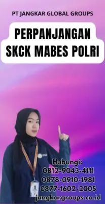 Perpanjangan SKCK Mabes Polri Terpercaya Di Kecamatan Cibingbin Kabupaten Kuningan