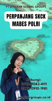 Perpanjang SKCK Mabes Polri Terpercaya Di Kecamatan Arahan Kabupaten Indramayu