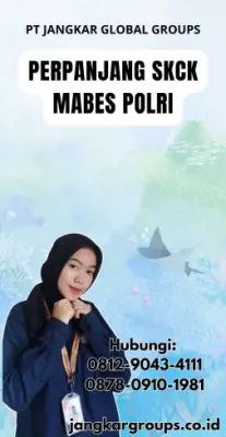 Perpanjang SKCK Mabes Polri Terpercaya Di Kecamatan Kedawung Kabupaten Cirebon