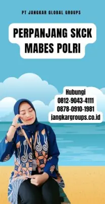 Perpanjang SKCK Mabes Polri Terpercaya Di Kecamatan Kadupandak Kabupaten Cianjur