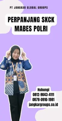 Perpanjang SKCK Mabes Polri Terpercaya Di Kecamatan Singajaya Kabupaten Garut