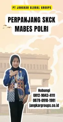 Perpanjang SKCK Mabes Polri Terpercaya Di Kecamatan Kandanghaur Kabupaten Indramayu
