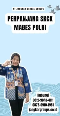 Perpanjang SKCK Mabes Polri Terpercaya Di Kecamatan Plered Kabupaten Purwakarta