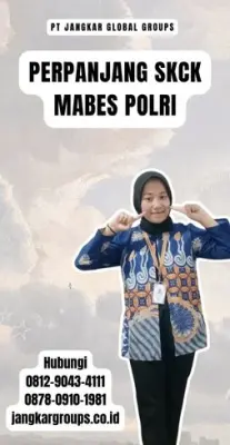 Perpanjang SKCK Mabes Polri Terpercaya Di Kecamatan Karangwareng Kabupaten Cirebon