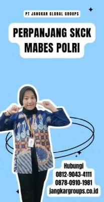 Perpanjang SKCK Mabes Polri Terpercaya Di Kecamatan Anjatan Kabupaten Indramayu