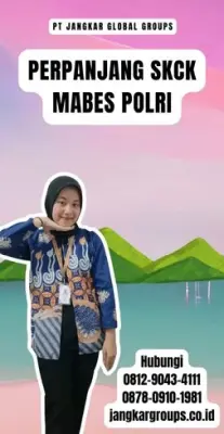 Perpanjang SKCK Mabes Polri Terpercaya Di Kecamatan Indramayu Kabupaten Indramayu