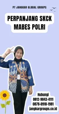 Perpanjang SKCK Mabes Polri Terpercaya Di Kecamatan Cigugur Kabupaten Pangandaran