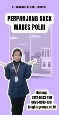 Perpanjang SKCK Mabes Polri Terpercaya Di Kecamatan Ciseeng Kabupaten Bogor