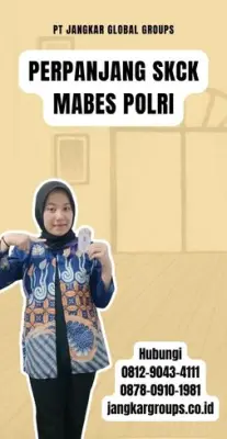 Perpanjang SKCK Mabes Polri Terpercaya Di Kecamatan Cikalongkulon Kabupaten Cianjur
