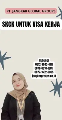 Jasa SKCK Untuk Visa Kerja Terpercaya Di Kabupaten Indragiri Hilir