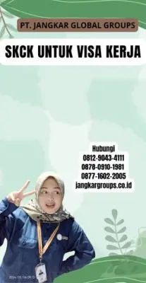 Jasa SKCK Untuk Visa Kerja Terpercaya Di Kabupaten Padang Pariaman