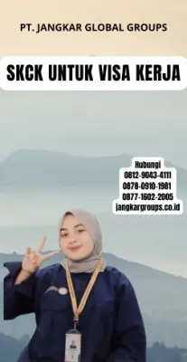 Jasa SKCK Untuk Visa Kerja Terpercaya Di Kota Bandar Lampung