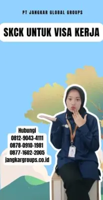 Jasa SKCK Untuk Visa Kerja Terpercaya Di Kabupaten Serdang Bedagai