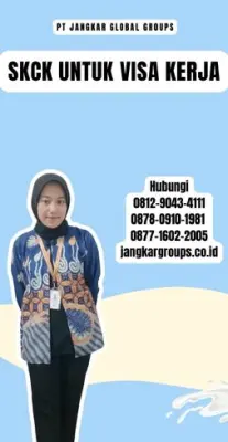 Jasa SKCK Untuk Visa Kerja Terpercaya Di Kabupaten Labuhanbatu