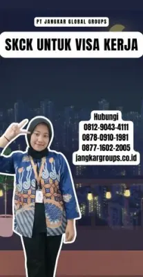 Jasa SKCK Untuk Visa Kerja Terpercaya Di Kabupaten Mukomuko
