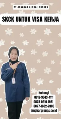 Jasa SKCK Untuk Visa Kerja Terpercaya Di Kabupaten Dompu