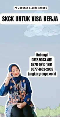 Jasa SKCK Untuk Visa Kerja Terpercaya Di Kabupaten Agam