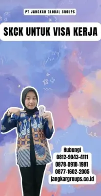 Jasa SKCK Untuk Visa Kerja Terpercaya Di Kota Payakumbuh
