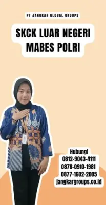 Jasa SKCK Luar Negeri Mabes Polri Terpercaya Di Kecamatan Banjar Kabupaten Buleleng