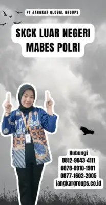 Biro Jasa SKCK Luar Negeri Mabes Polri Terbaik Di Kecamatan Sawan Kabupaten Buleleng